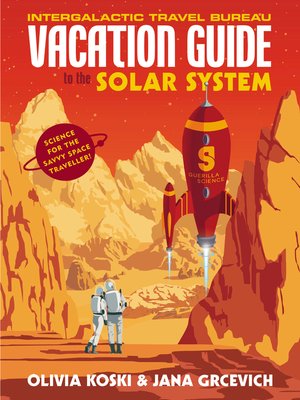 cover image of The Vacation Guide to the Solar System